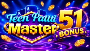 Teen Patti Master 51 Bonus offer and game interface