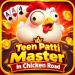 Chicken Road in Teen Patti Master APK gameplay, download and play guide